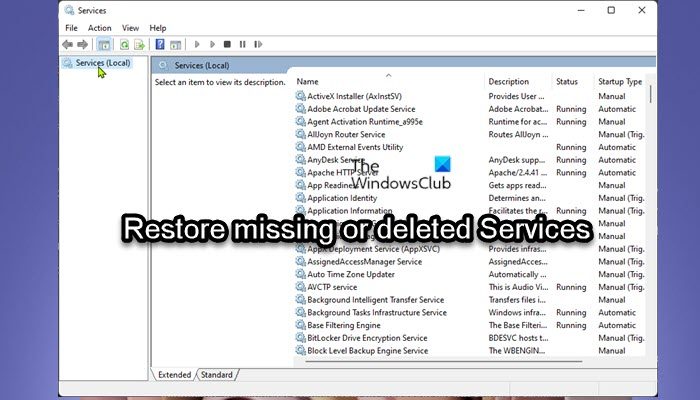 How to restore missing or deleted Services in Windows 11/10 Restore-missing-or-deleted-Services.jpg