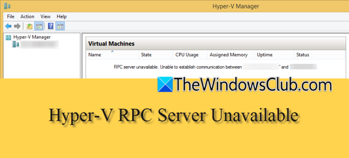 Hyper-V RPC server unavailable [Fix] rpc-server-unavailable.png