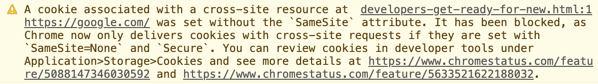 Temporarily rolling back SameSite Cookie Changes in Google Chrome SameSite_warning.png