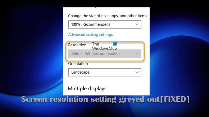Screen resolution setting greyed out in Windows 11/10 Screen-resolution-setting-greyed-out-in-Windows.jpg