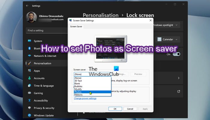 How to set Photos as a Screensaver in Windows 11/10 Set-Photos-as-Screen-saver-1.jpg
