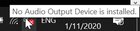 "No Audio Output Device is installed" sFkUw8-B3B0cr1VLpJwrpX3oKgHnMqTHJGOJ3ai6UdQ.jpg