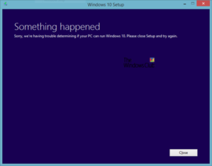 Sorry, we’re having trouble determining if your PC can run Windows 10 Sorry-we’re-having-trouble-determining-if-your-PC-can-run-Windows-10-300x235.png