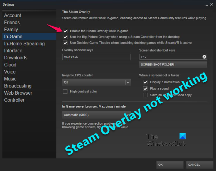 Steam Overlay not working in Windows 11 Steam-Overlay-not-working.png