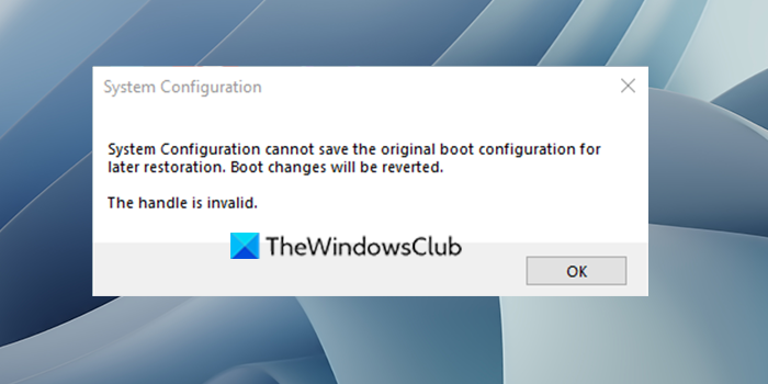 System Configuration cannot save the original boot configuration System-Configuration-cannot-save-the-original-boot-configuration.png