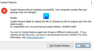 System Restore did not complete successfully, Error Code 0x80071a90 system-restore-error-300x164.png
