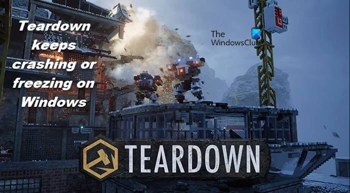 Teardown keeps crashing or freezing on Windows PC Teardown-keeps-crashing-or-freezing.jpg