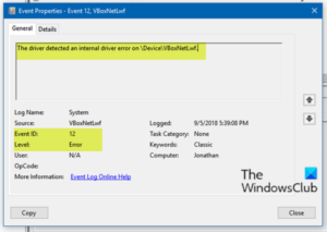 The driver detected an internal driver error on \Device\VBoxNetLwf, Event ID 12 The-driver-detected-an-internal-driver-error-Event-ID-12-300x213.png