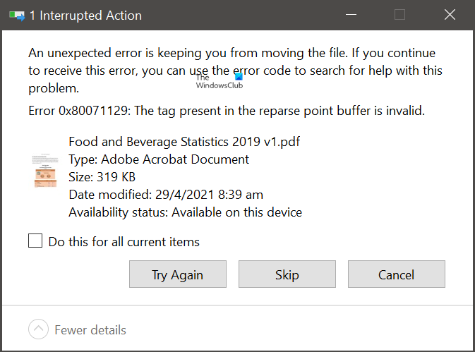 Error 0x80071129, The tag present in the reparse point buffer is invalid The-tag-present-in-the-reparse-point-buffer-is-invalid.png