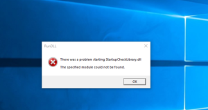 There was a problem starting StartupCheckLibrary.dll There-was-a-problem-starting-StartupCheckLibrary-DLL-300x159.png