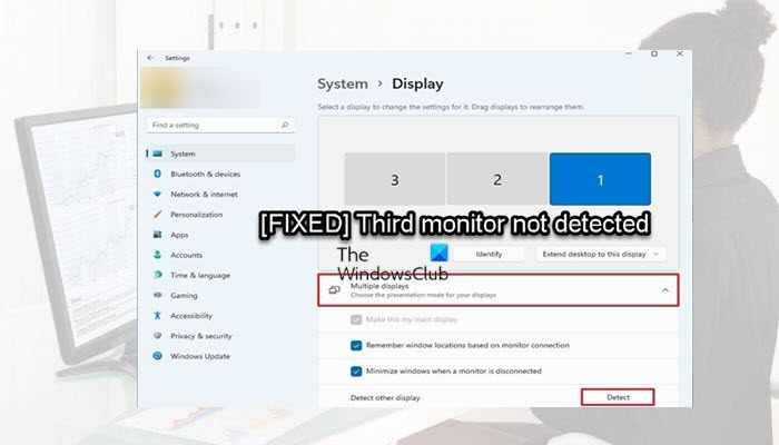 Third monitor not detected in Windows 11 Third-monitor-not-detected-in-Windows-11-1.jpg