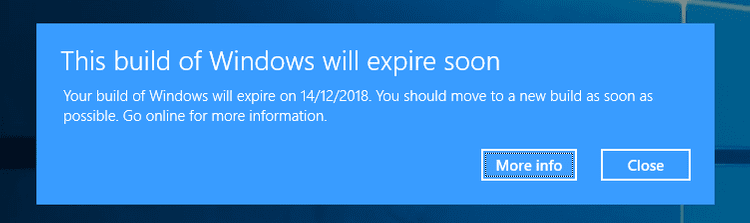 Resolve "This Build of Windows will expire soon" notification on Windows 10 this-build-of-windows-will-expire-soon.png