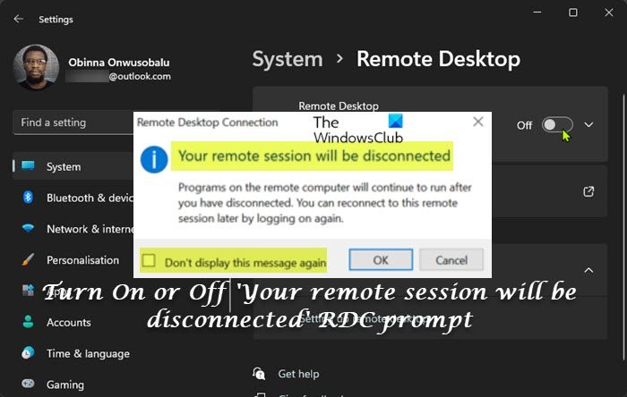 Enable or Disable Your remote session will be disconnected RDC prompt Turn-On-or-Off-the-Your-remote-session-will-be-disconnected-RDC-prompt.jpg