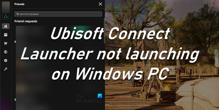 Ubisoft Connect Launcher not launching on Windows PC ubisoft-connect-1.png