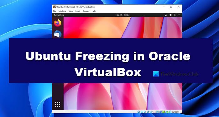 Ubuntu freezing or not starting in VirtualBox ubuntu-freezing.jpg