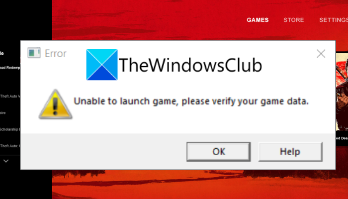 Fix Unable to launch game, please verify your game data error on Rockstar Games Launcher Unable-to-launch-game-please-verify-your-game-data.png