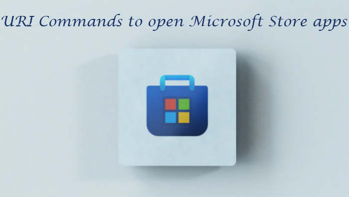 URI Commands to open Microsoft Store apps in Windows 11/10 URI-Commands-to-open-Microsoft-Store-apps.png