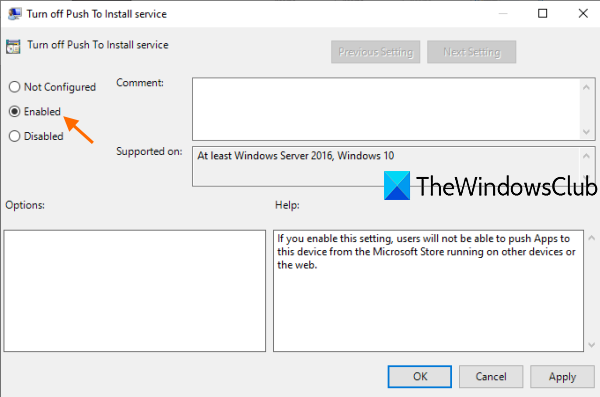 How to stop Remote Installation of Apps on Windows 10 use-the-Enabled-option.png