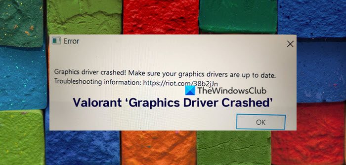 Fix Valorant Graphics Driver Crashed error on Windows PC Valorant-Graphics-Driver-Crashed.jpg