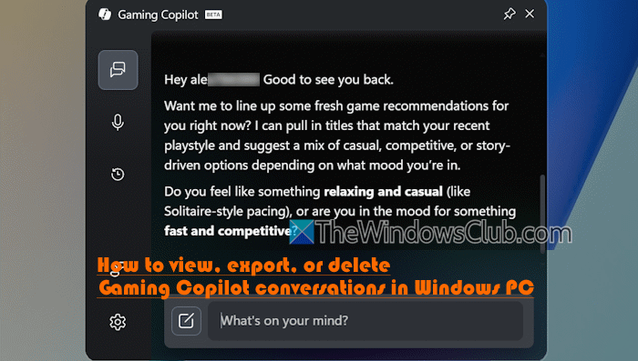 View, export, or delete Gaming Copilot conversations in Windows 11 view-export-delete-gaming-copilot-conversations.png
