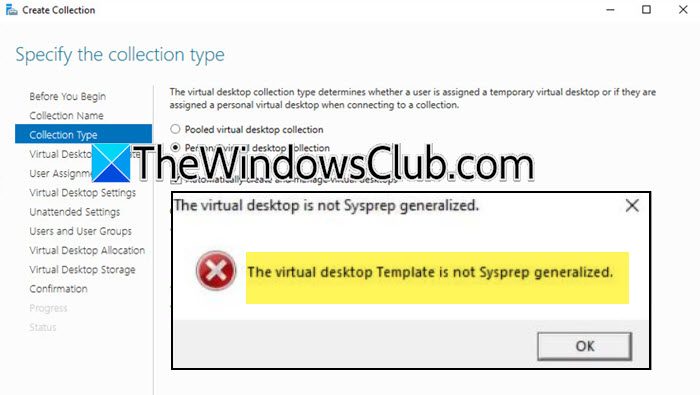 The Virtual Desktop is not Sysprep generalized virtual-desktop-template-not-sysprep.jpg