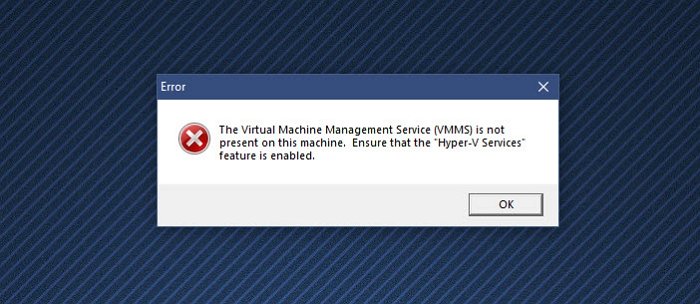 Virtual Machine Management is not present on this machine VMMS-is-not-present.jpg