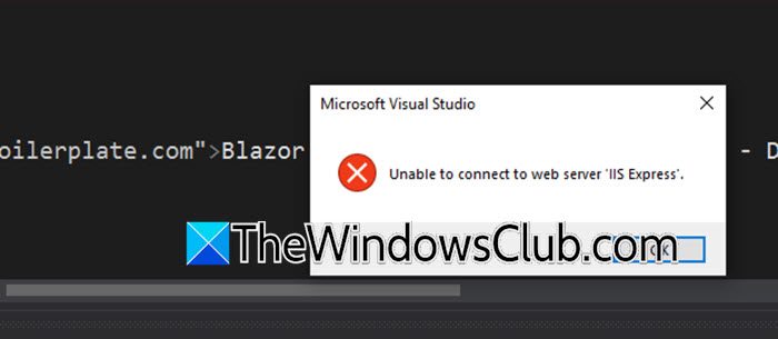 Unable to connect to web server IIS Express in Visual Studio web-server-issue-visual-studio.jpg