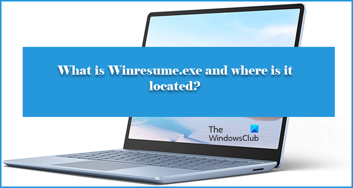 What is winresume.exe and where is it located? What-is-Winresume.exe_.png