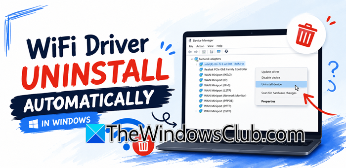 WiFi driver uninstalls automatically in Windows 11 WiFi-driver-uninstalled.png