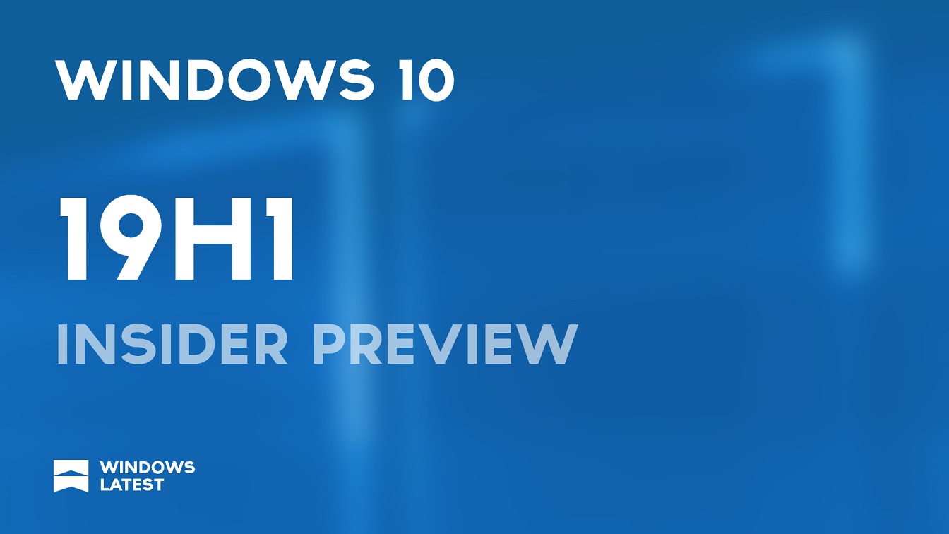 Windows 10 19H2 update development has reportedly started Windows-10-19H1.jpg