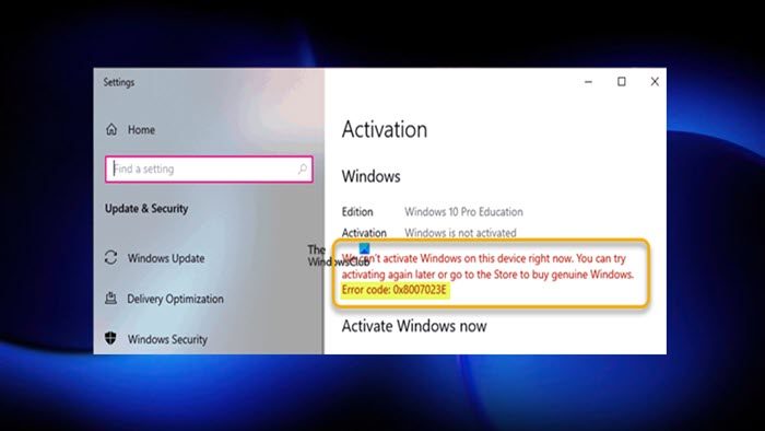 Fix 0x8007023E Windows Activation Error Code Windows-Activation-Error-code-0x8007023E.jpg