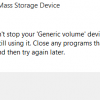 Windows can’t stop your Generic volume device because a program is still using it Windows-Cant-Stop-Your-Generic-Volume-Device-100x100.png