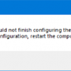 Windows could not finish configuring the system Windows-Could-not-finish-configuring-the-system-100x100.png