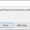 Windows Media Player Encountered a problem while playing the file Windows-Media-Player-Error-1-100x100.jpg