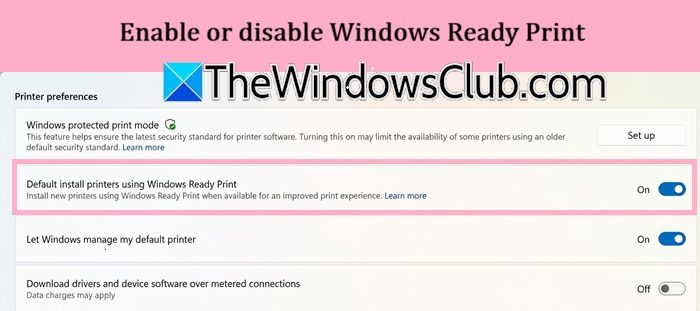 What is Windows Ready Print? How to Enable or Disable it? windows-ready-print.jpg