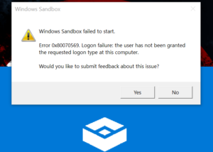 Windows Sandbox failed to start, Error 0x80070569 Windows-Sandbox-failed-to-start-0x80070569-1-300x214.png