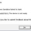 Windows Sandbox failed to start, Error 0x80070015, The device is not ready Windows-Sandbox-failed-to-start.-Error-0x80070015-The-device-is-not-ready-100x100.jpg