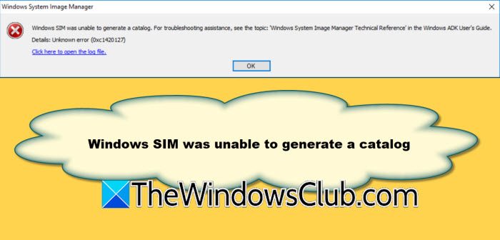 Windows SIM was unable to generate a catalog Windows-SIM-was-unable-to-generate-a-catalog.jpg