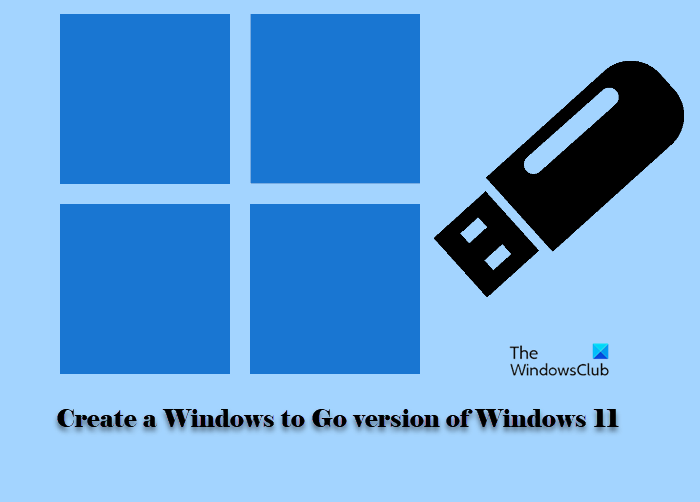 How to create a Windows to Go version of Windows 11 Windows-To-Go-version.png
