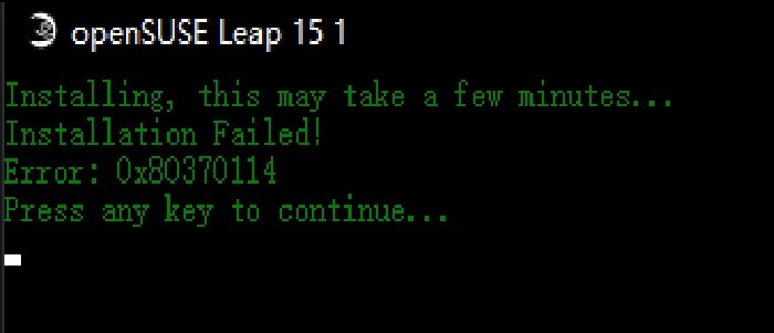 WslRegisterDistribution failed with error: 0x80370114 WslRegisterDistribution-failed-0x80370114-1.jpg