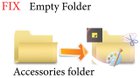 If anyone has Accessories folder's empty or messing you can see my channel - Ibrax tricks XHgpCUx_rqWNiWzxDovnKkgUO1ny-KflRnxE9zww69E.jpg