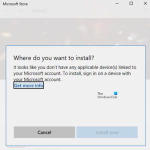 It looks like you don’t have any applicable device(s) linked to your Microsoft account you-don’t-have-any-applicable-device-linked-to-your-Microsoft-account-300x300.png