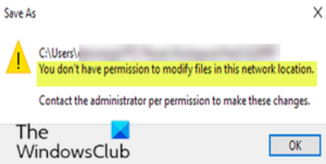 You don’t have permission to modify files in this network location You-dont-have-permission-to-modify-files-in-this-network-location-300x151.png