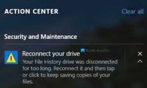 Reconnect your drive, Your File History drive was disconnected for too long Your-File-History-drive-is-disconnected-300x179.jpg